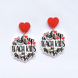 teach-kids-be-awesome-teacher-earrings-1