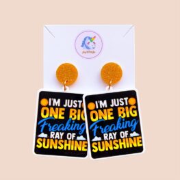 one-big-freaking-ray-of-sunshine-quote-earrings