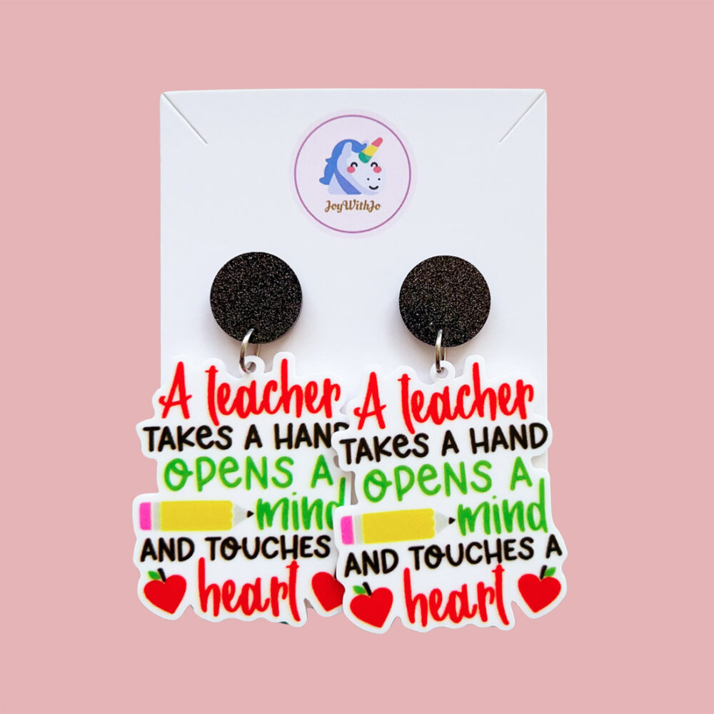 a-teacher-takes-a-hand-quote-teacher-earrings