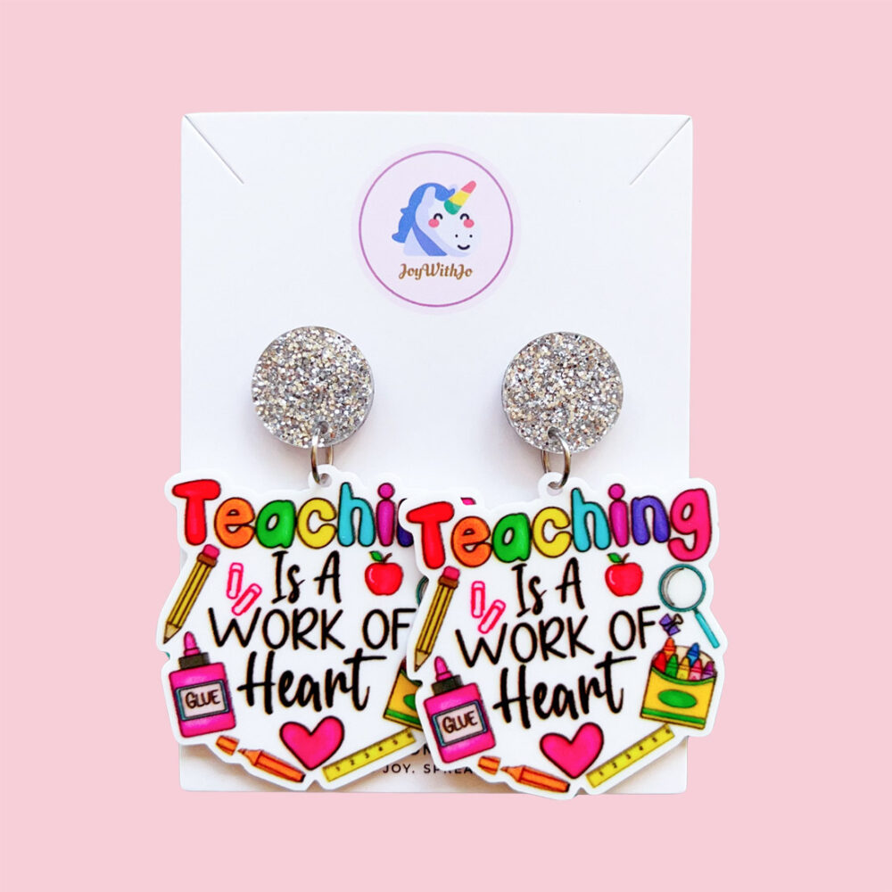 teaching-is-a-work-of-heart-teacher-earrings