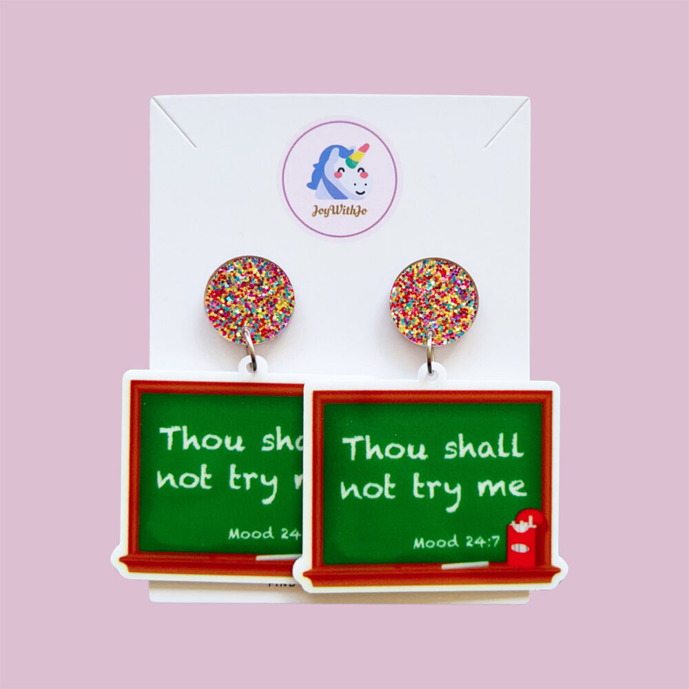 thou-shall-not-try-me-funny-teacher-earrings