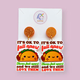 its-ok-to-fall-apart-tacos-inspirational-quote-earrings