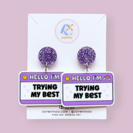 hello-im-trying-my-best-quote-earrings
