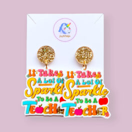 it-takes-a-lot-of-sparkle-teacher-earrings