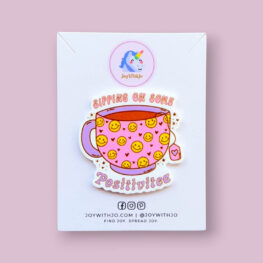 sipping-on-some-positivitea-inspirational-pin-badge