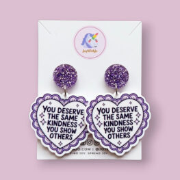 you-deserve-the-same-kindness-inspirational-earrings